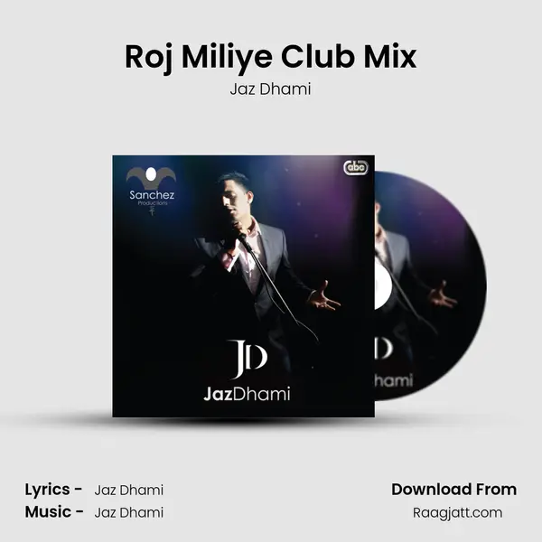 Roj Miliye Club Mix mp3 song