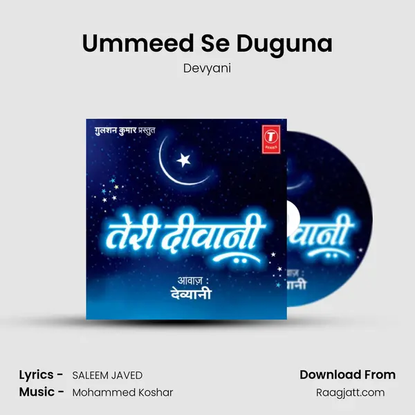 Ummeed Se Duguna mp3 song