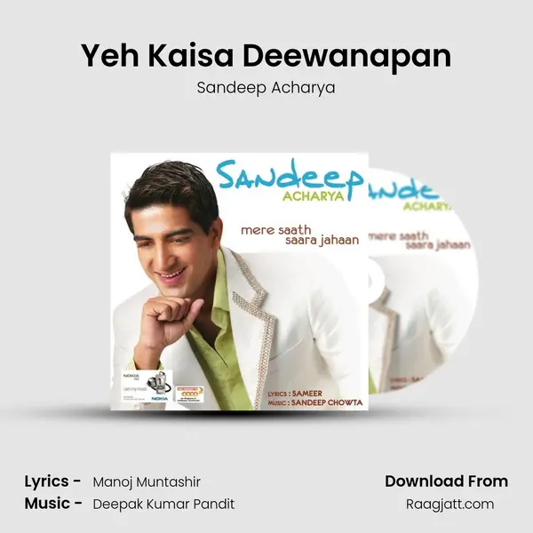 Yeh Kaisa Deewanapan mp3 song