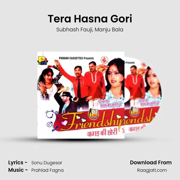 Tera Hasna Gori mp3 song