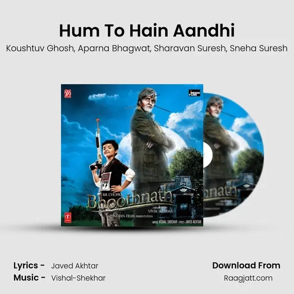 Hum To Hain Aandhi - Koushtuv Ghosh album cover 