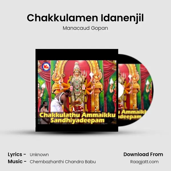 Chakkulamen Idanenjil mp3 song