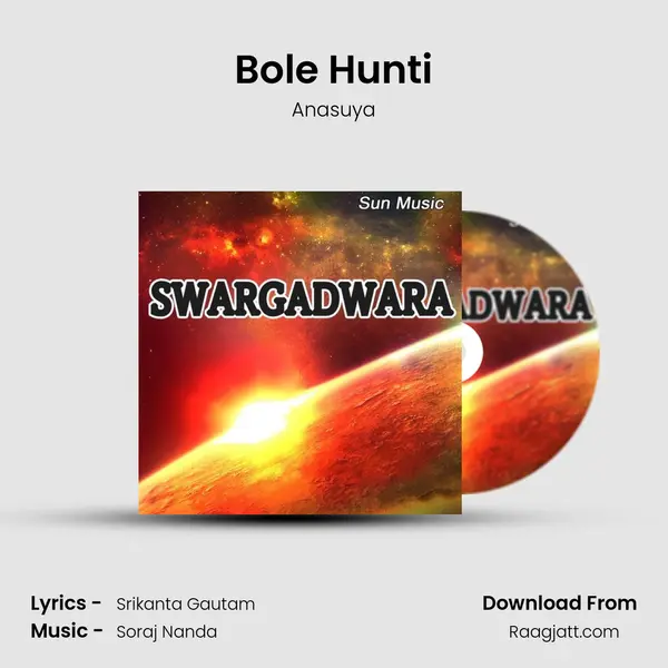 Bole Hunti mp3 song