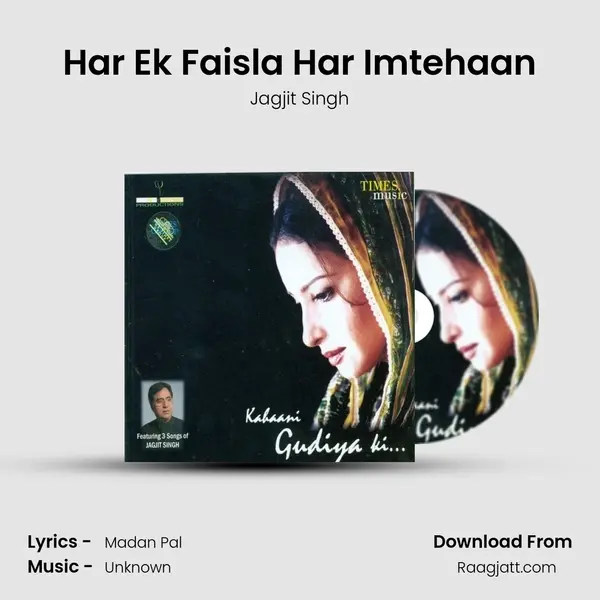 Har Ek Faisla Har Imtehaan - Jagjit Singh album cover 