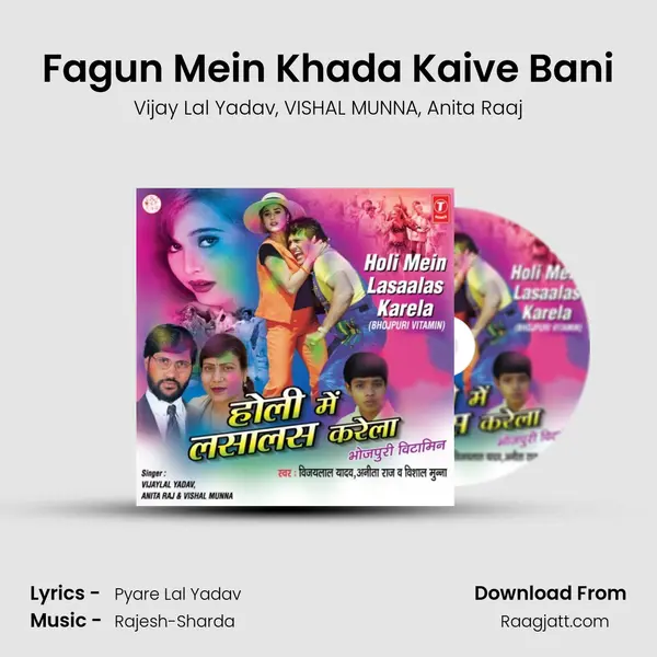 Fagun Mein Khada Kaive Bani mp3 song