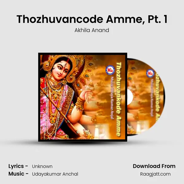 Thozhuvancode Amme, Pt. 1 mp3 song