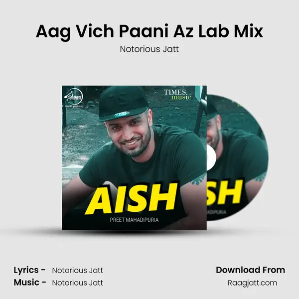 Aag Vich Paani Az Lab Mix mp3 song