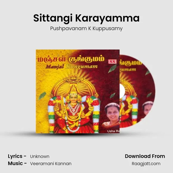 Sittangi Karayamma - Pushpavanam K Kuppusamy album cover 