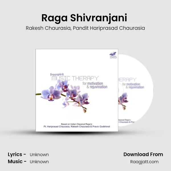 Raga Shivranjani (feat. Rakesh Chaurasia) mp3 song