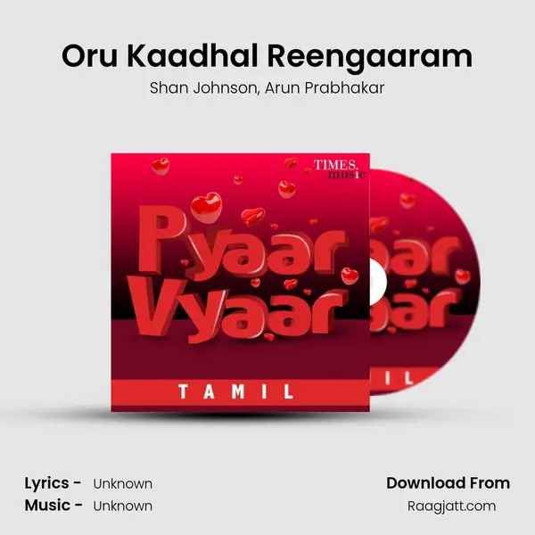 Oru Kaadhal Reengaaram - Shan Johnson album cover 