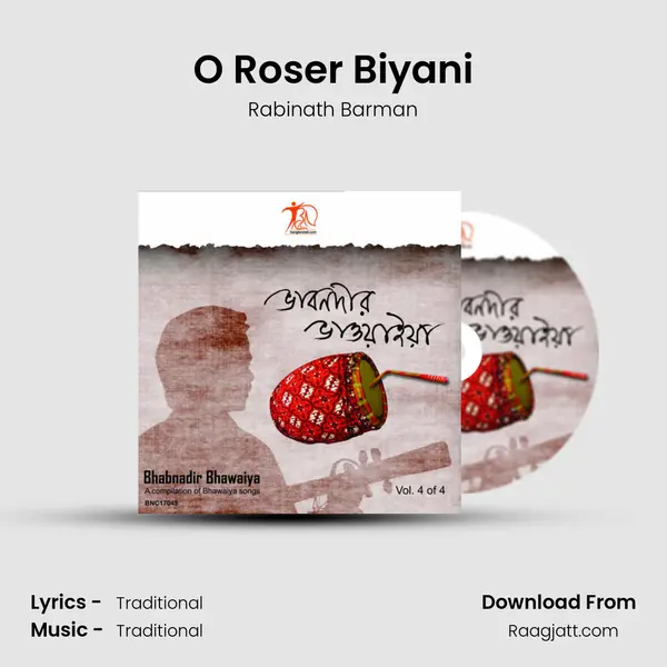 O Roser Biyani - Rabinath Barman album cover 