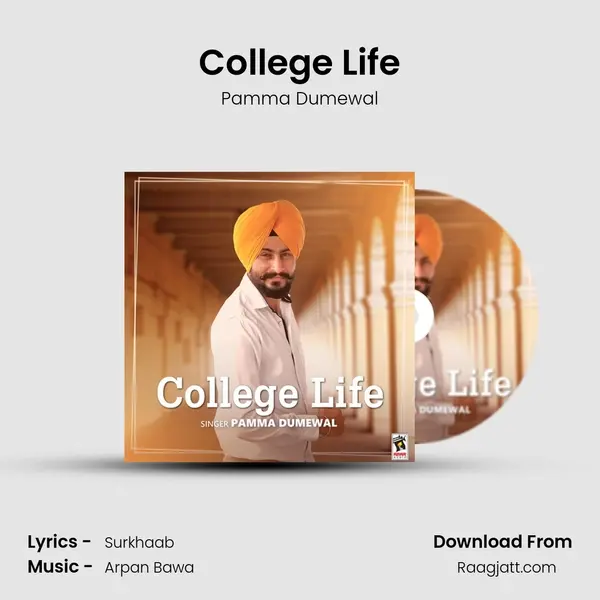 College Life - Pamma Dumewal album cover 