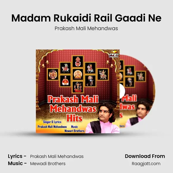 Madam Rukaidi Rail Gaadi Ne mp3 song