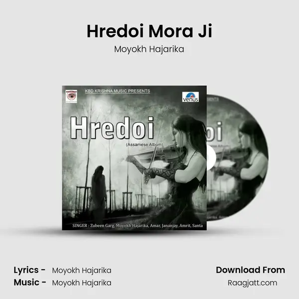 Hredoi Mora Ji - Moyokh Hajarika album cover 