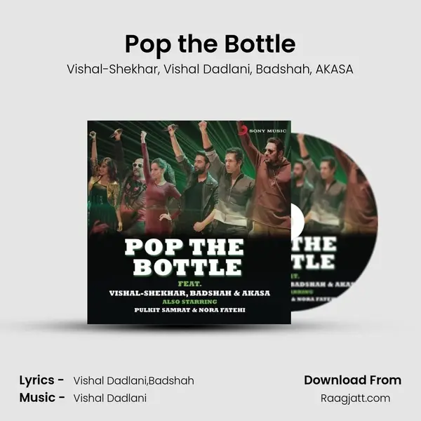 Pop the Bottle mp3 song