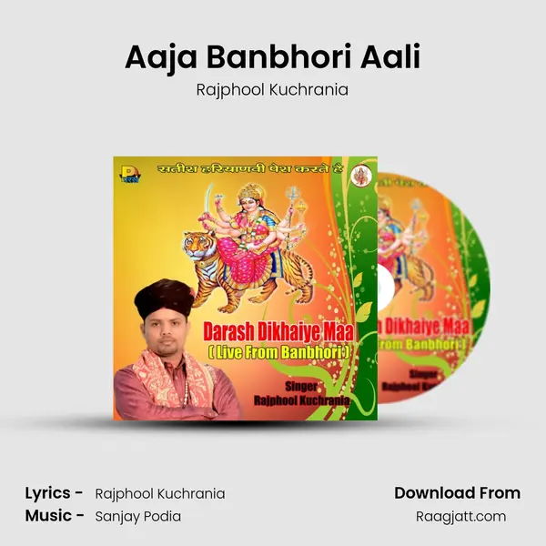 Aaja Banbhori Aali - Rajphool Kuchrania album cover 