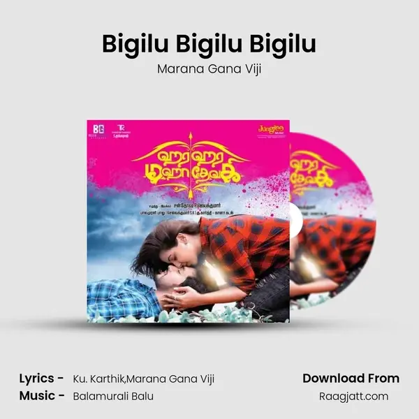 Bigilu Bigilu Bigilu mp3 song