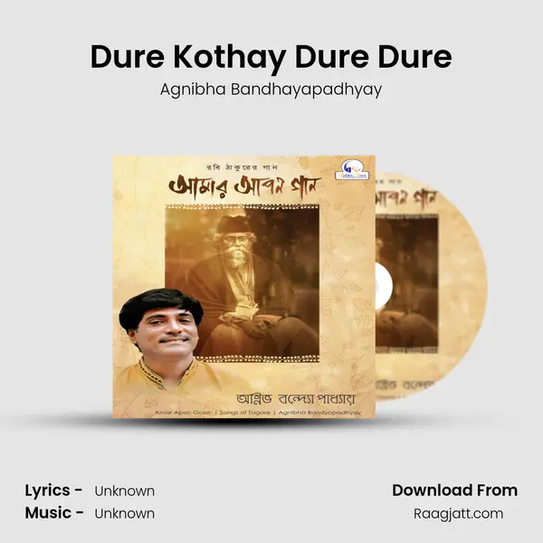 Dure Kothay Dure Dure - Agnibha Bandhayapadhyay album cover 