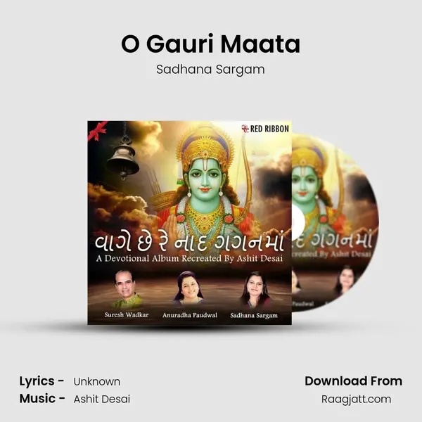 O Gauri Maata - Sadhana Sargam mp3 song