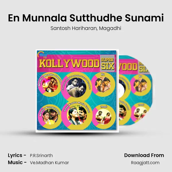 En Munnala Sutthudhe Sunami mp3 song