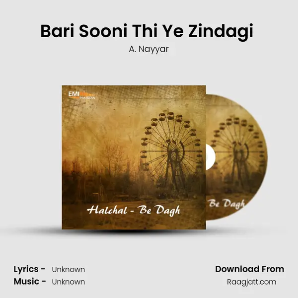 Bari Sooni Thi Ye Zindagi (From 