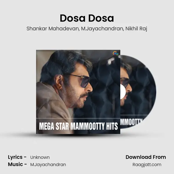 Dosa Dosa mp3 song