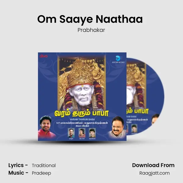 Om Saaye Naathaa (Fusion Chanting) - Prabhakar album cover 