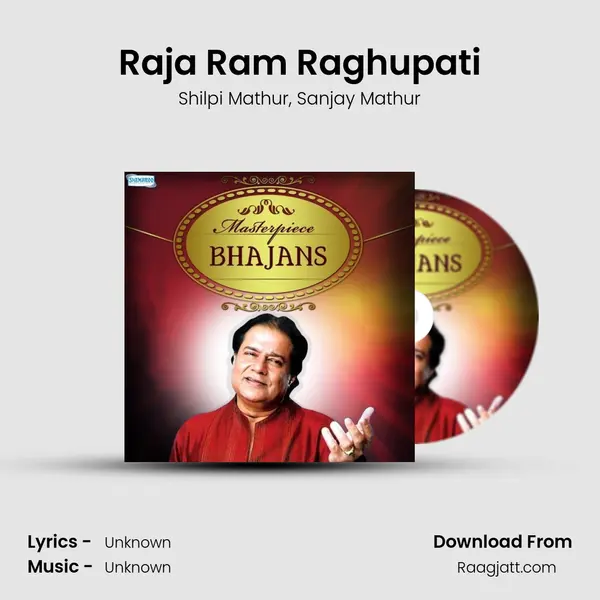 Raja Ram Raghupati mp3 song