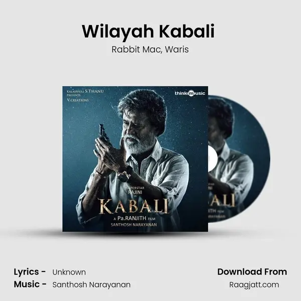 Wilayah Kabali (Ulagam Oruvanukka Malay Version) - Rabbit Mac album cover 