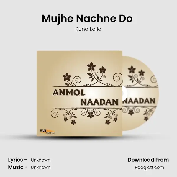 Mujhe Nachne Do (From 