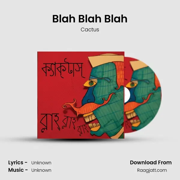 Blah Blah Blah - Cactus album cover 