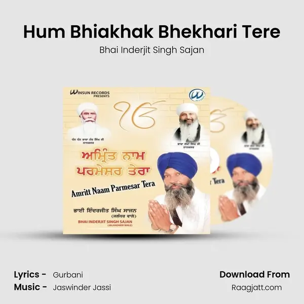 Hum Bhiakhak Bhekhari Tere mp3 song