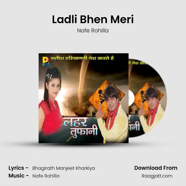 Ladli Bhen Meri - Nafe Rohilla album cover 