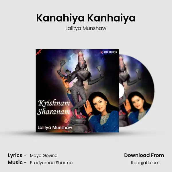 Kanahiya Kanhaiya - Lalitya Munshaw album cover 