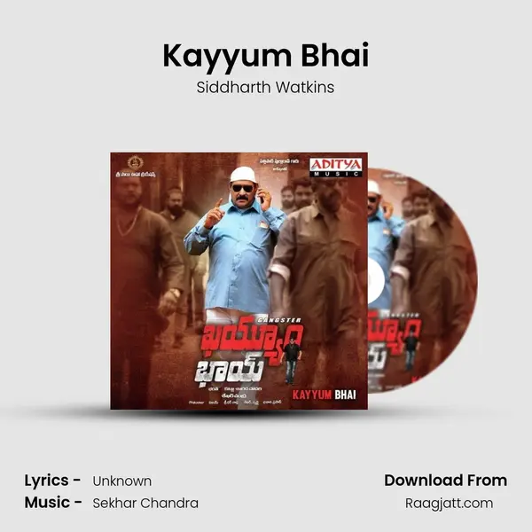 Kayyum Bhai mp3 song