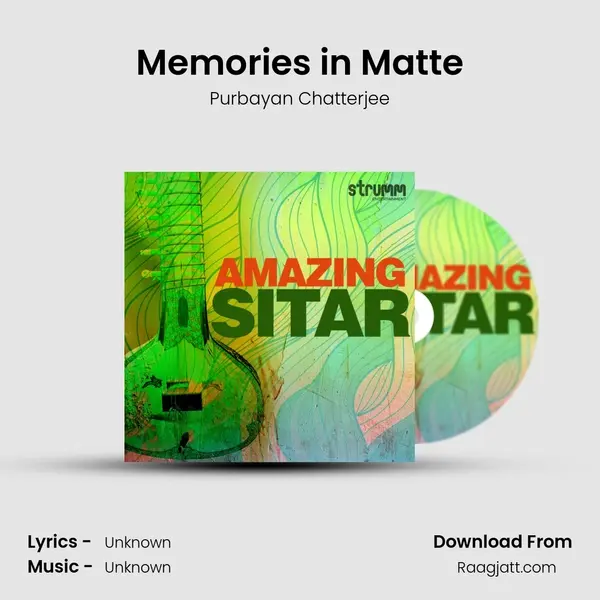 Memories in Matte mp3 song