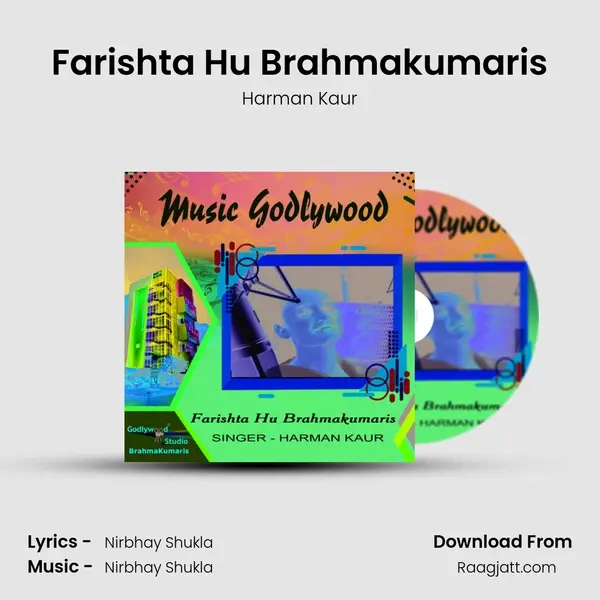 Farishta Hu Brahmakumaris mp3 song