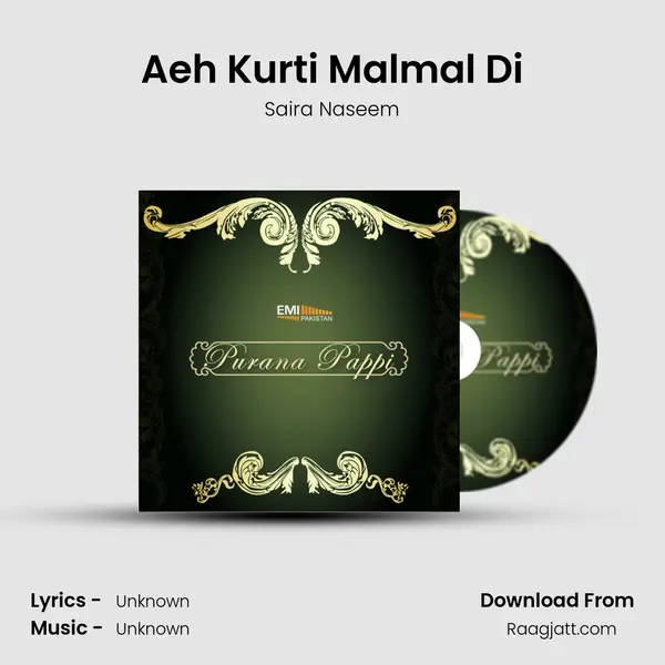 Aeh Kurti Malmal Di mp3 song