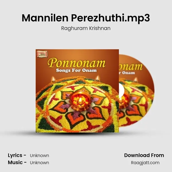 Mannilen Perezhuthi.mp3 - Raghuram Krishnan album cover 