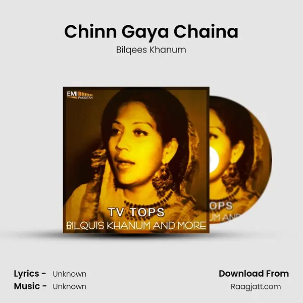 Chinn Gaya Chaina - Bilqees Khanum album cover 