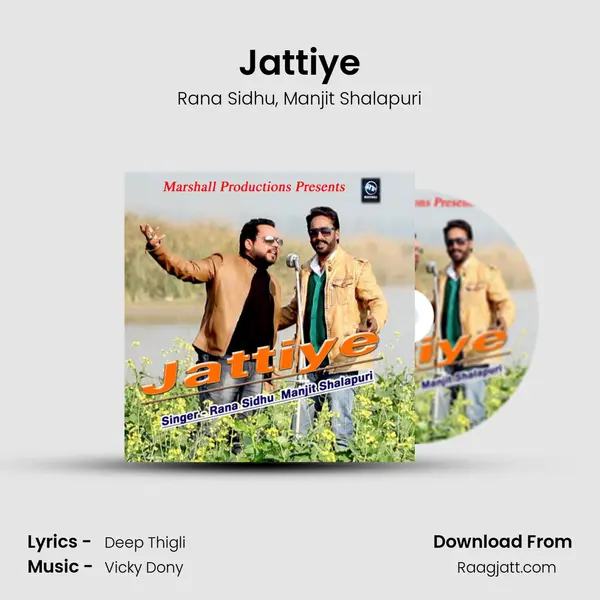 Jattiye - Rana Sidhu album cover 