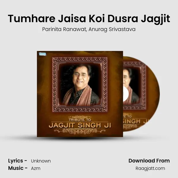 Tumhare Jaisa Koi Dusra Jagjit - Parinita Ranawat album cover 