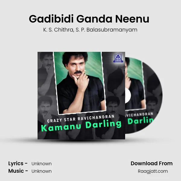 Gadibidi Ganda Neenu (From 