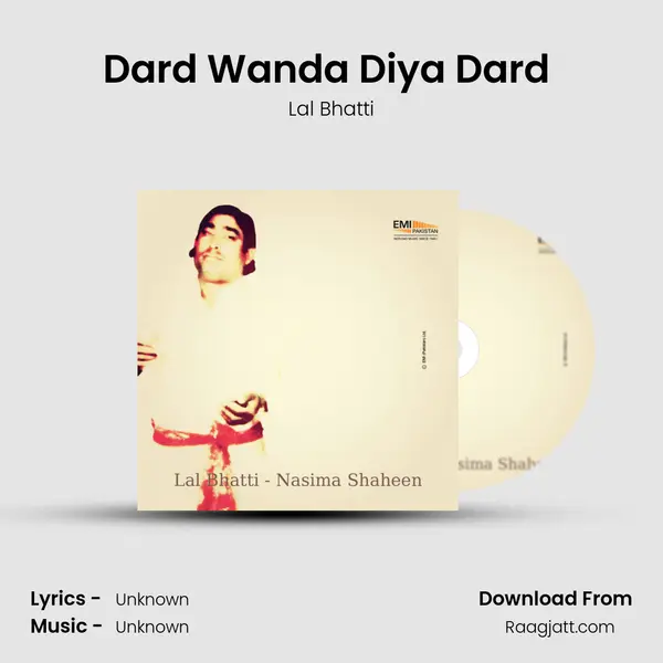 Dard Wanda Diya Dard (From 