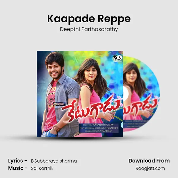 Kaapade Reppe mp3 song