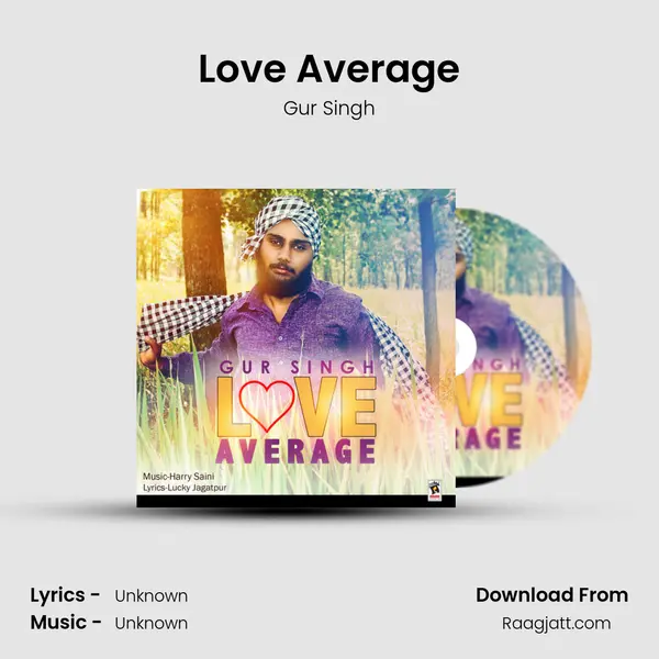 Love Average mp3 song