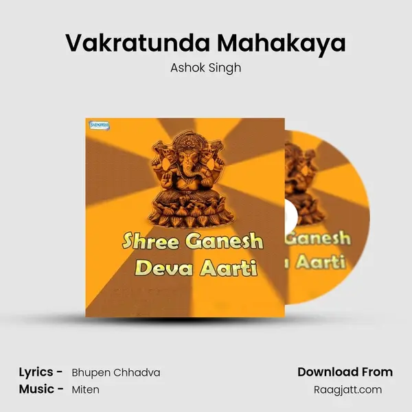 Vakratunda Mahakaya - Ashok Singh album cover 