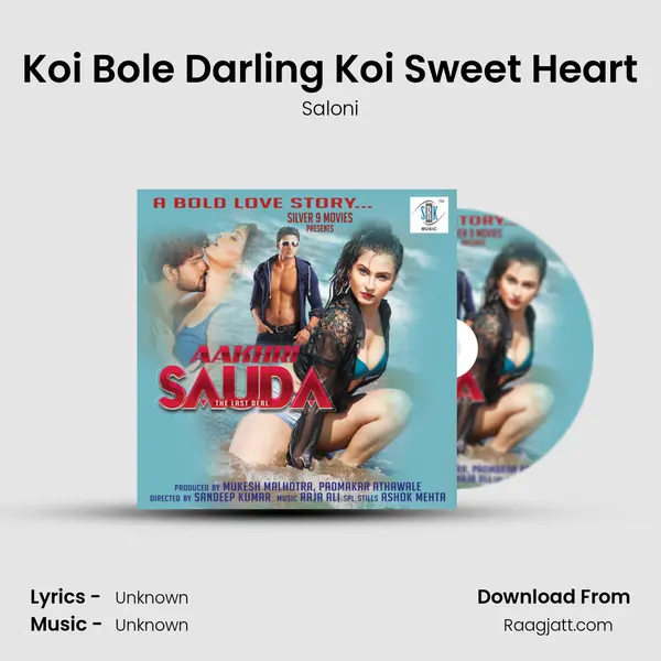 Koi Bole Darling Koi Sweet Heart - Saloni mp3 song