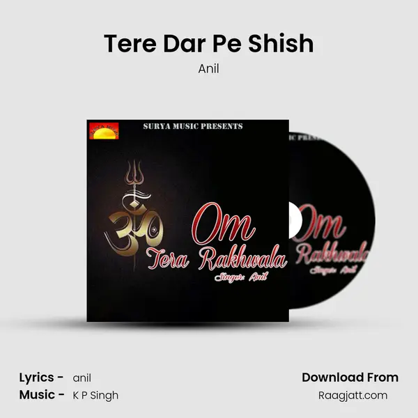 Tere Dar Pe Shish - Anil album cover 