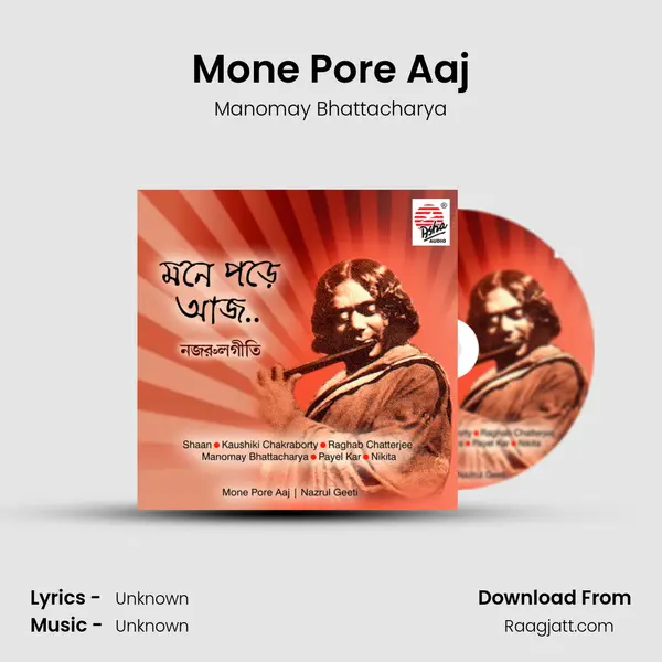 Mone Pore Aaj mp3 song